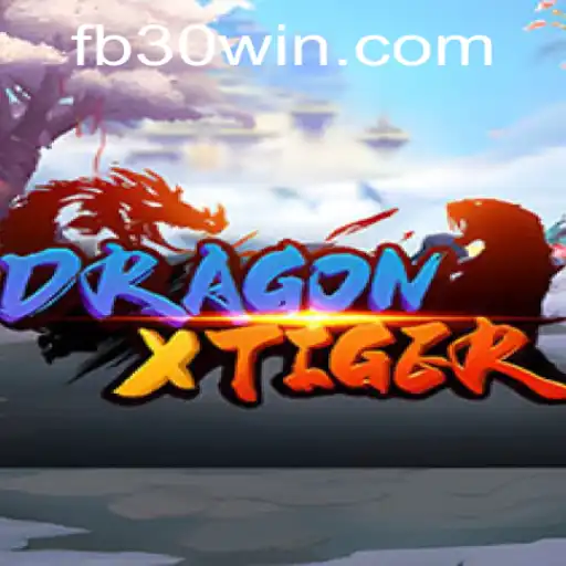 Explorando o Fascinante Mundo de DragonXTiger e a Estratégia de Ouro '30win'
