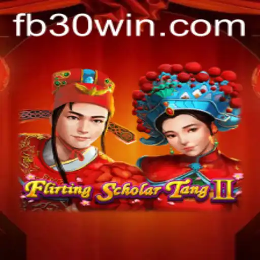 Explorando o Fascinante Mundo de Flirting Scholar Tang II Com a Estratégia 30win