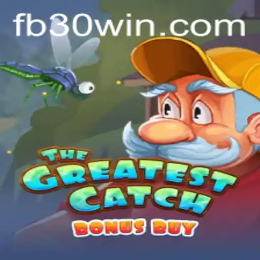 Descubra o Mundo de 'TheGreatestCatchBonusBuy' e Como Garantir a '30win'